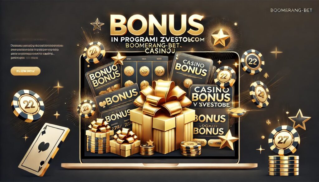 Bonusi in programi zvestobe v Boomerang-bet.com Casinoju